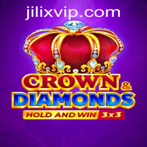 Exploring Crowndiamonds: A Modern Classic with Jilix Magic
